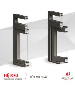 Cửa nhôm Maxpro hệ 70 mở quay.