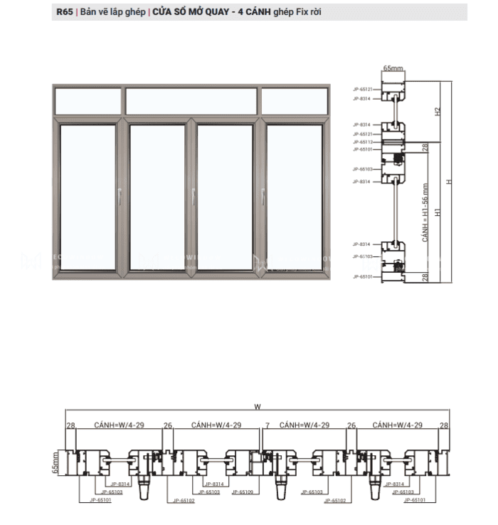 Cửa sổ mở quay 4 cánh ghép fix rời. 
